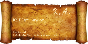 Kiffer Andor névjegykártya